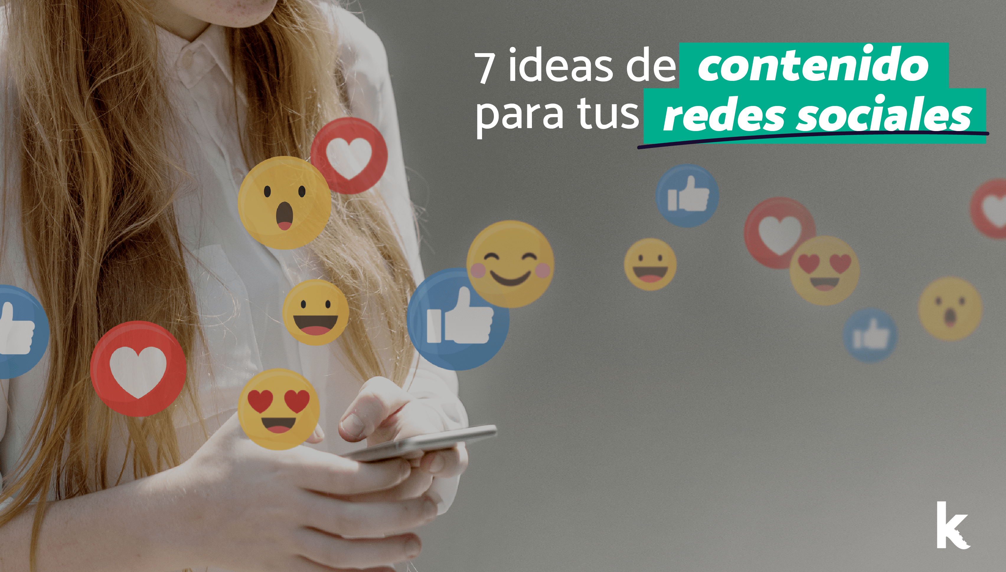 7-ideas-de-contenido-para-tus-redes-sociales